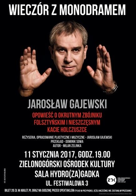 Plakat promujący występ, fot. Jacek Świerszczyński
